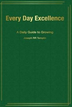 Every Day Excellence - Templin, Joseph