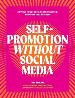 Self-Promotion Without Social Media - McCabe, Tess