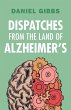 Dispatches from the Land of Alzheimer's - Bild 1