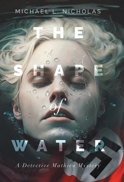 The Shape of Water - Nicholas, Michael L