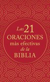 Las 21 Oraciones Más Efectivas de la Biblia