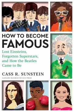 How to Become Famous - Sunstein, Cass R.