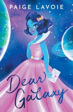 Dear Galaxy - Lavoie, Paige