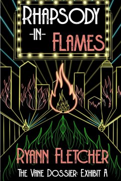 Rhapsody in Flames - Fletcher, Ryann