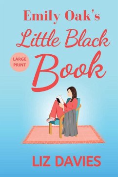 Emily Oak's Little Black Book - Davies, Liz