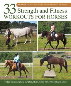 33 Strength and Fitness Workouts for Horses - Ballou, Jec Aristotle