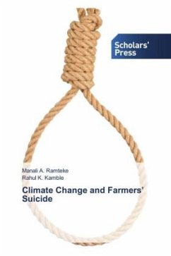 Climate Change and Farmers¿ Suicide - Ramteke, Manali A.;Kamble, Rahul K.