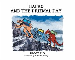 Hafro And The Drizmal Day - Flo, Peggy