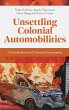 Unsettling Colonial Automobilities - Bild 1