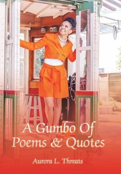 A Gumbo Of Poems & Quotes - Threats, Aurora L.