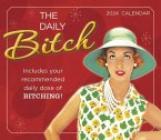 Daily Bitch, the -- Includes Your Recommended Daily Dose of Bitching!