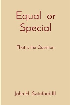 Equal or Special - Swinford, John H