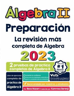 Álgebra II Preparación: La revisión más completa de Álgebra II - Nazari, Reza