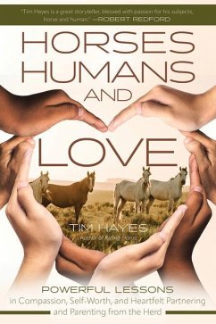 Horses, Humans, and Love - Hayes, Tim