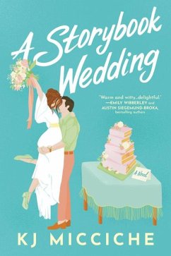 A Storybook Wedding - Micciche, Kj