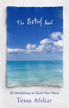 The Rested Soul - Afshar, Tessa