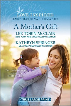 A Mother's Gift - McClain, Lee Tobin; Springer, Kathryn