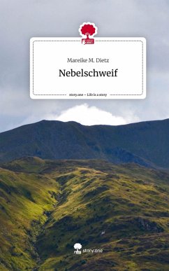 Cover Nebelschweif. Life is a Story - story.one