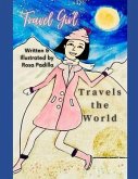 Travel Girl Travels the World