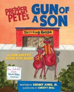 Prepper Pete's Gun of a Son - Jones, Kermit