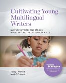 Cultivating Young Multilingual Writers