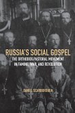 Russia's Social Gospel Russia's Social Gospel