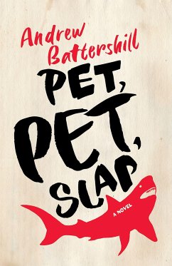 Pet, Pet, Slap - Battershill, Andrew