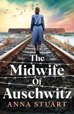 The Midwife of Auschwitz - Stuart, Anna