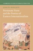 Persianate Verse and the Poetics of Eastern Internationalism