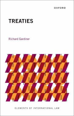 Treaties - Gardiner, Richard (Honorary Professor of Law, Honorary Professor of