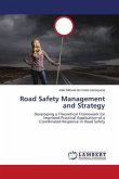 Road Safety Management and Strategy