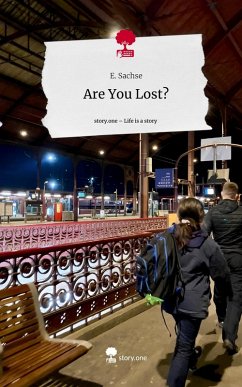 Cover Are You Lost?. Life is a Story - story.one