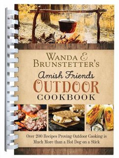 Wanda E. Brunstetter's Amish Friends Outdoor Cookbook - Brunstetter, Wanda E
