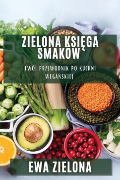 Zielona Ksi¿ga Smaków - Zielona, Ewa