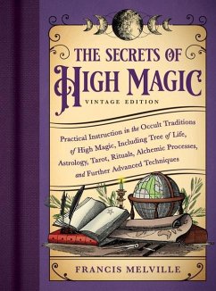 The Secrets of High Magic: Vintage Edition - Melville, Francis