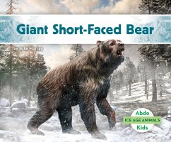 Giant Short-Faced Bear - Murray, Julie