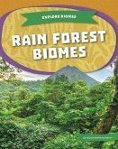 Rain Forest Biomes Rain Forest Biomes