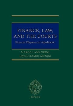 Finance, Law, and the Courts - Lamandini, Marco (Full Professor of Commercial Law, Full Professor o; Ramos Munoz, David (Associate Professor of Commercial Law, Associate