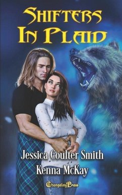 Shifters in Plaid: Paranormal Women's Fiction - Smith, Jessica Coulter; McKay, Kenna