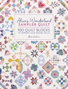 Alice's Wonderland Sampler Quilt - Garrett, Alice (Author)