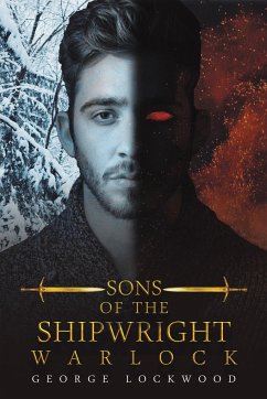 Sons of the Shipwright - Warlock - Lockwood, George