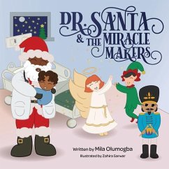 Dr.Santa & The Miracle Makers - Olumogba, Mila