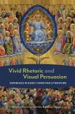 Vivid Rhetoric and Visual Persuasion