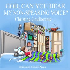 God, Can You Hear My Non-Speaking Voice - Goulbourne, Christine