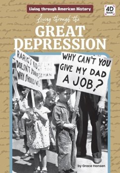 Living Through the Great Depression - Hansen, Grace
