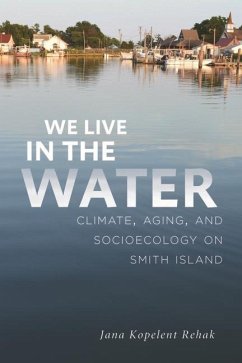 We Live in the Water - Kopelent Rehak, Jana (University of Maryland, College Park)