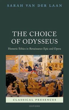 The Choice of Odysseus - Laan, Sarah van der