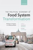 The Political Economy of Food System Transformation