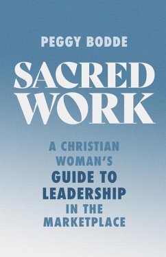 Sacred Work - Bodde, Peggy