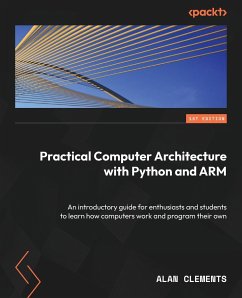 Computer Architecture with Python and ARM - Clements, Alan